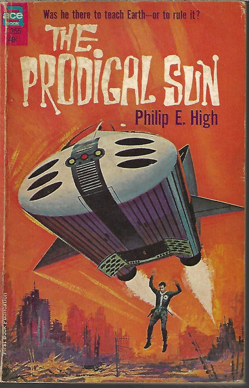 HIGH, PHILIP E. - The Prodigal Sun
