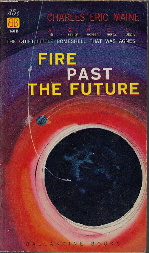 MAINE, CHARLES ERIC (MCILWAIN, DAVID) - Fire Past the Future
