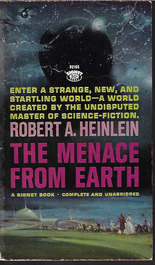 HEINLEIN, ROBERT A. - The Menace from Earth