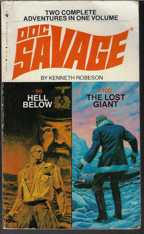 ROBESON, KENNETH - Hell Below (#99) & the Lost Giant (#100): Two Complete Doc Savage Adventures in One Volume
