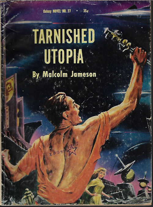 JAMESON, MALCOLM - Tarnished Utopia: Galaxy Novel No. 27