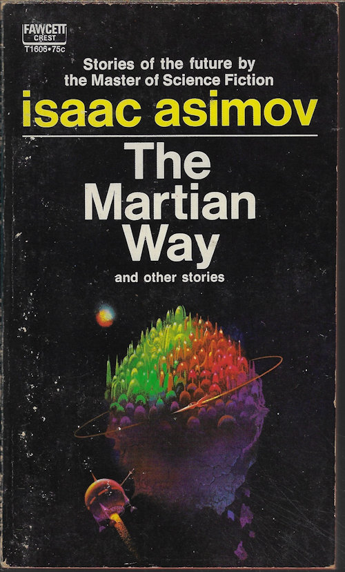 ASIMOV, ISAAC - The Martian Way