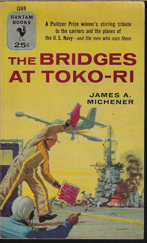 MICHENER, JAMES A. - The Bridges at Toko-Ri