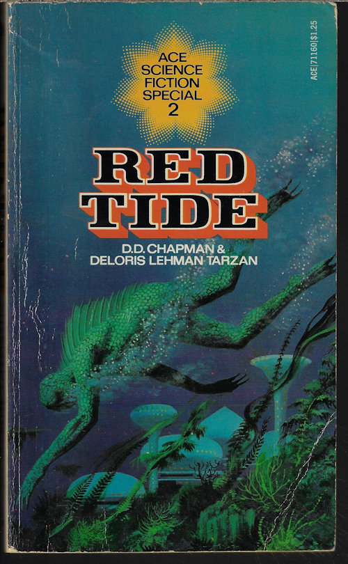 CHAPMAN, D. D. & TARZAN, DELORIS LEHMAN - Red Tide: Ace Science Fiction Special #2