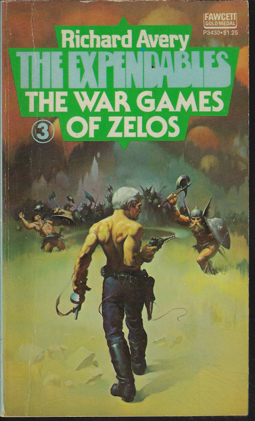 AVERY, RICHARD [EDMUND COOPER] - The War Games of Zelos: Expendables #3