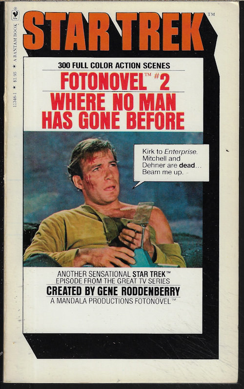 PEEPLES, SAMUEL A. (RODDENBERRY, GENE) - Where No Man Has Gone Before: Star Trek Fotonovel #2