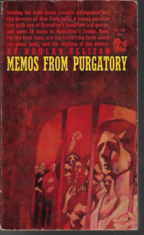 ELLISON, HARLAN - Memos from Purgatory