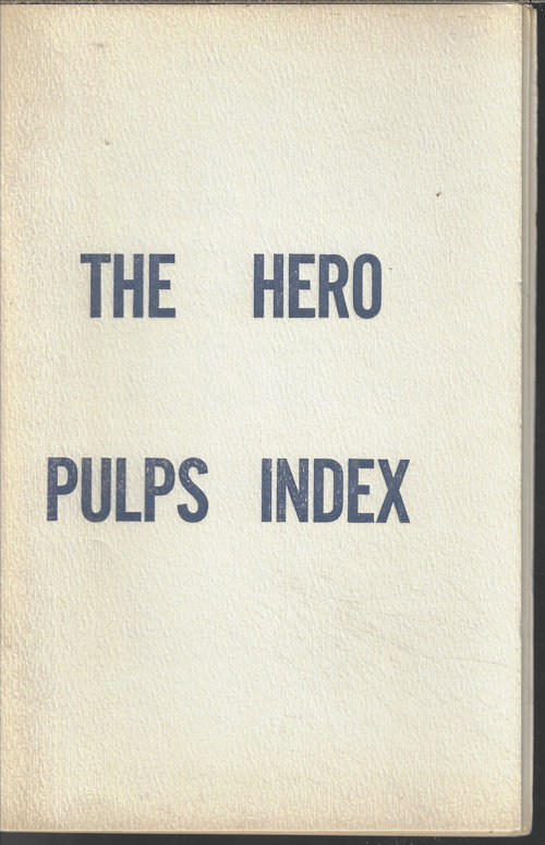 WEINBERG, ROBERT & MCKINSTRY, LOHR - The Hero Pulps Index