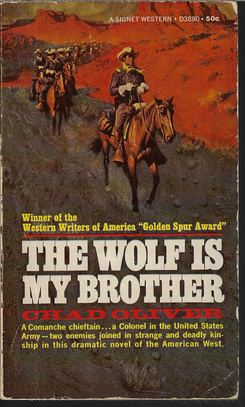 OLIVER, CHAD - The Wolf Is My Brother