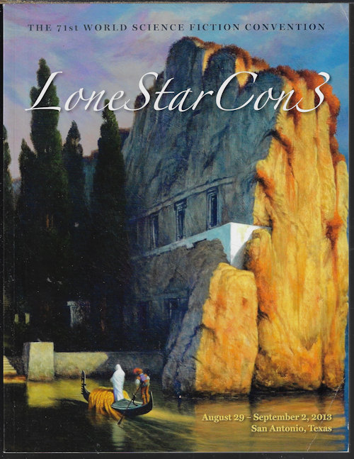 LONE STAR CON - Lone Star Con 3; 71st World Science Fiction Convention; August, Aug. 29 - September, Sept. 2, 2013 (Program Book)