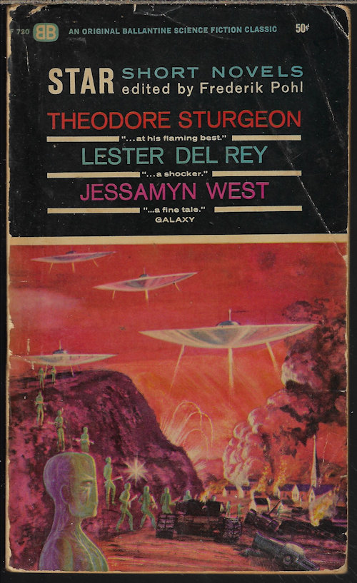 POHL, FREDERIK (EDITOR)(JESSAMYN WEST; LESTER DEL REY; THEODORE STURGEON) - Star Short Novels