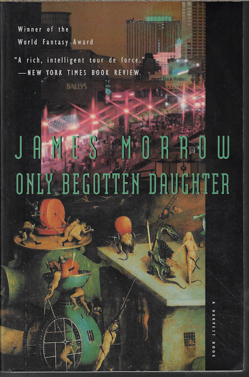 MORROW, JAMES - Only Begotten Daughter