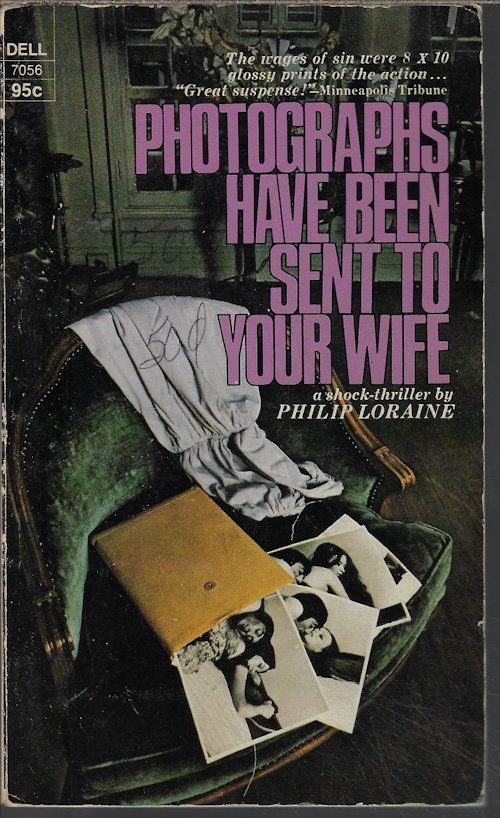 LORAINE, PHILIP - Photographs Have Been Sent to Your Wife