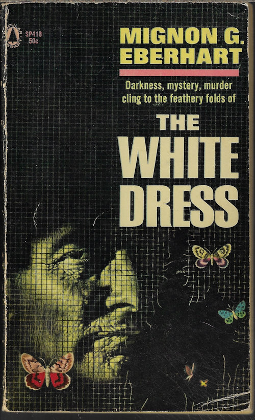 EBERHART, MIGNON G. - The White Dress