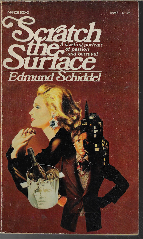 SCHIDDEL, EDMUND - Scratch the Surface