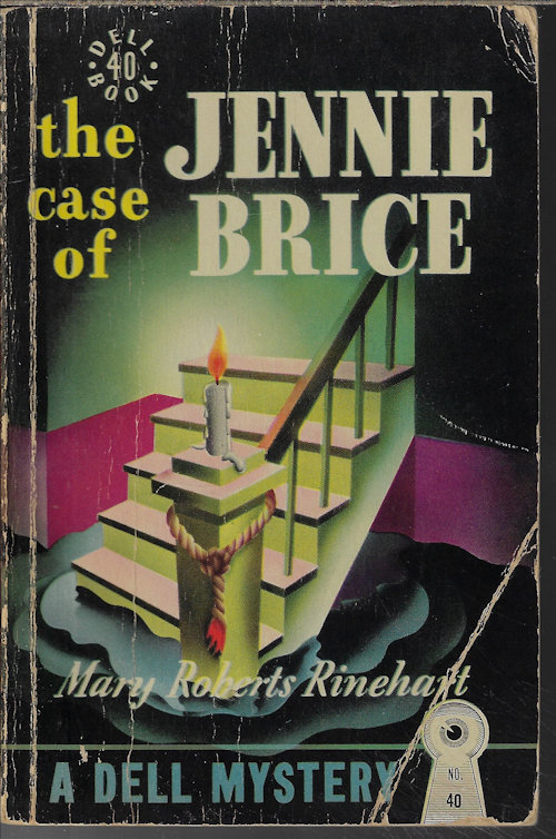 RINEHART, MARY ROBERTS - The Case of Jennie Brice