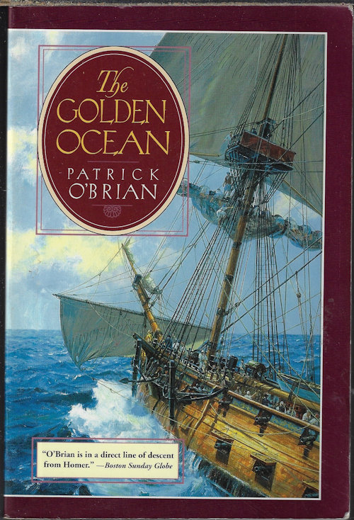 O'BRIAN, PATRICK - The Golden Ocean