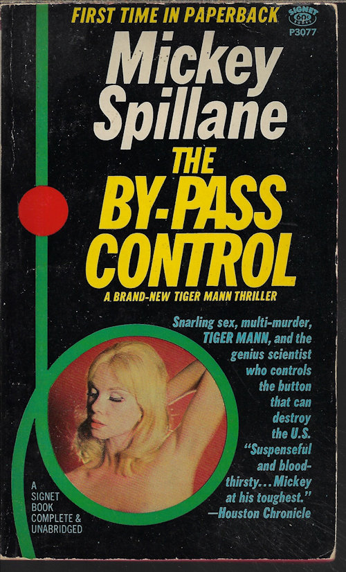 SPILLANE, MICKEY - The by-Pass Control