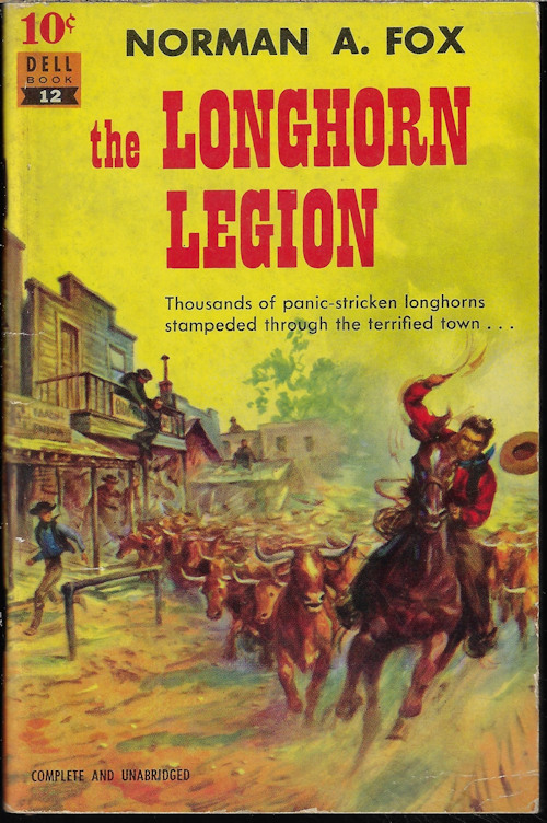 FOX, NORMAN A. - The Longhorn Legion