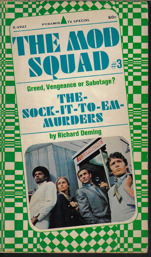 DEMING, RICHARD - The Sock-It-to-Em-Murders: The Mod Squad #3