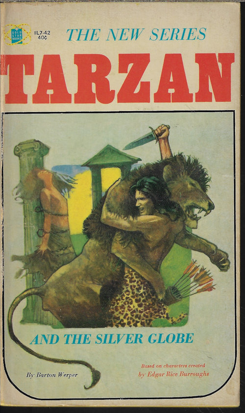 WERPER, BARTON [PETER T. & PEG O'NEILL SCOTT] (CREATED BY BURROUGHS, EDGAR RICE) - Tarzan and the Silver Globe: Vol. 1 in the New Tarzan Series