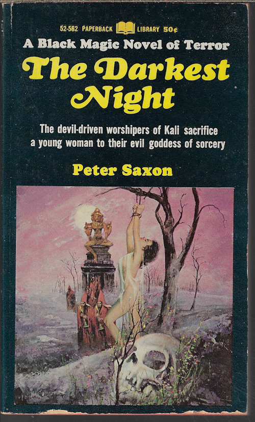 SAXON, PETER [W. HOWARD BAKER AND WILFRED MCNEILLY] - The Darkest Night