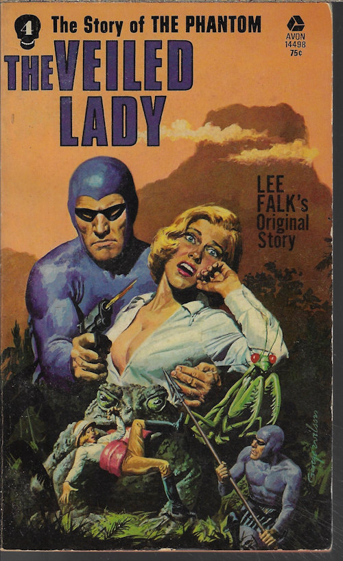 FALK, LEE (ADAPTED BY FRANK S. SHAWN)[RON GOULART] - The Veiled Lady; the Phantom #4