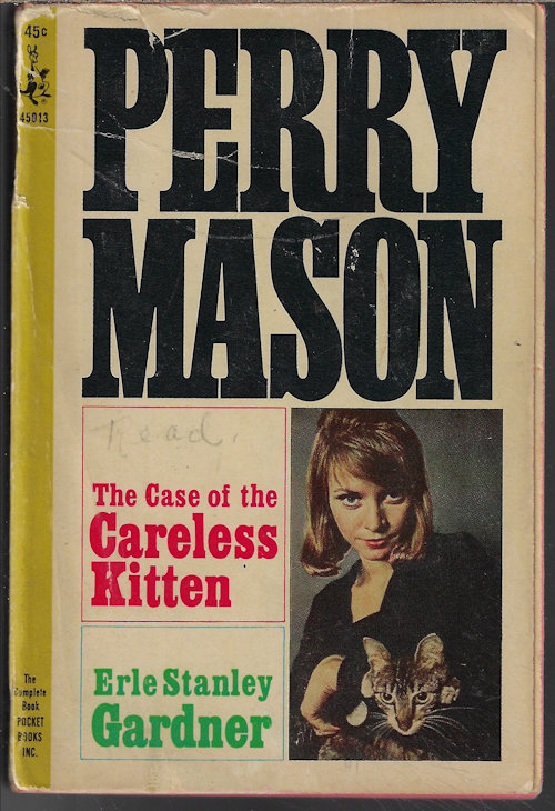 GARDNER, ERLE STANLEY - The Case of the Careless Kitten; Perry Mason