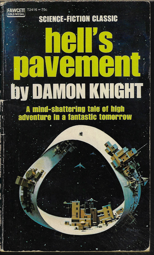 KNIGHT, DAMON - Hell's Pavement