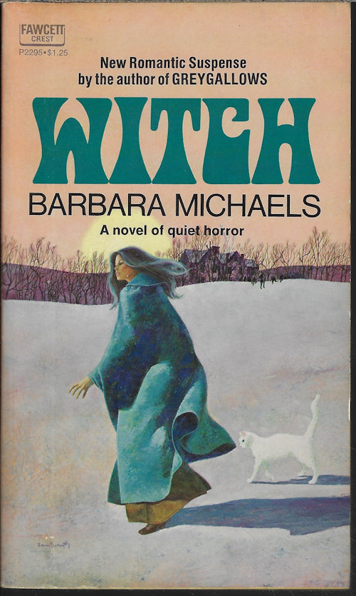 MICHAELS, BARBARA - Witch; a Novel of Quiet Horror