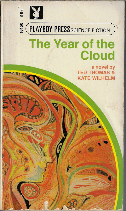 THOMAS, TED & WILHELM, KATE - The Year of the Cloud