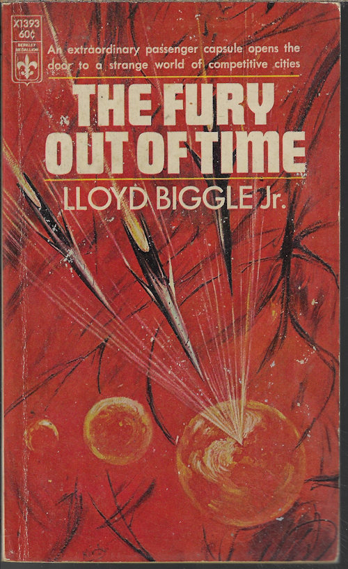 BIGGLE, LLOYD JR. - The Fury out of Time