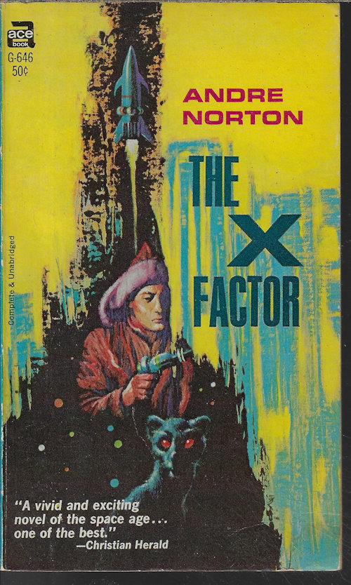 NORTON, ANDRE - The X Factor