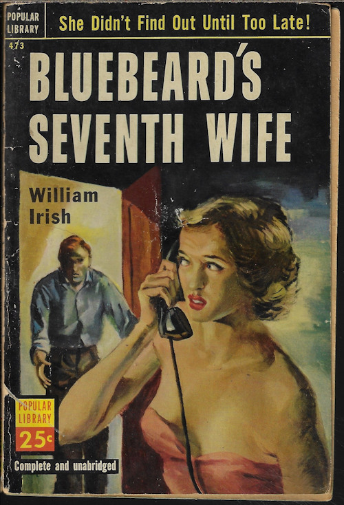 IRISH, WILLIAM [CORNELL WOOLRICH] - Bluebeard's Seventh Wife