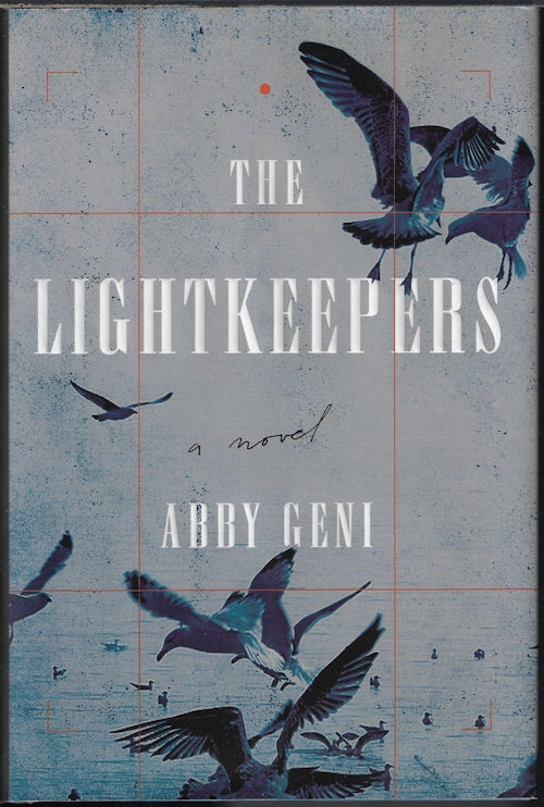 GENI, ABBY - The Lightkeepers; a Novel