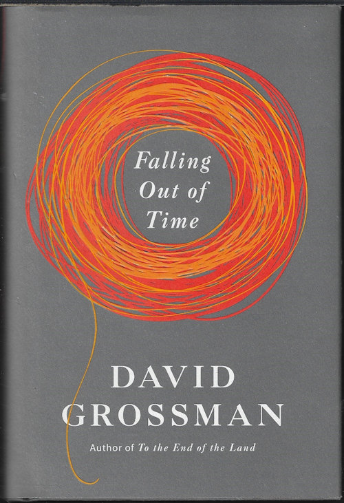 GROSSMAN, DAVID - Falling out of Time