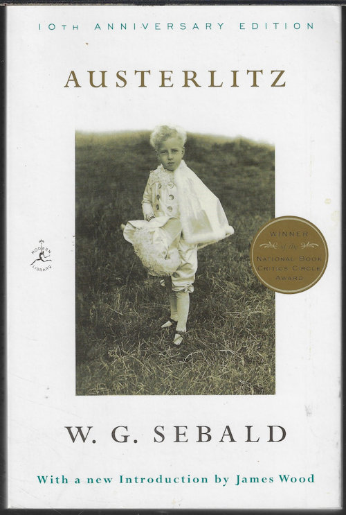 SEBALD, W. G. - Austerlitz; 10th Anniversay Edition