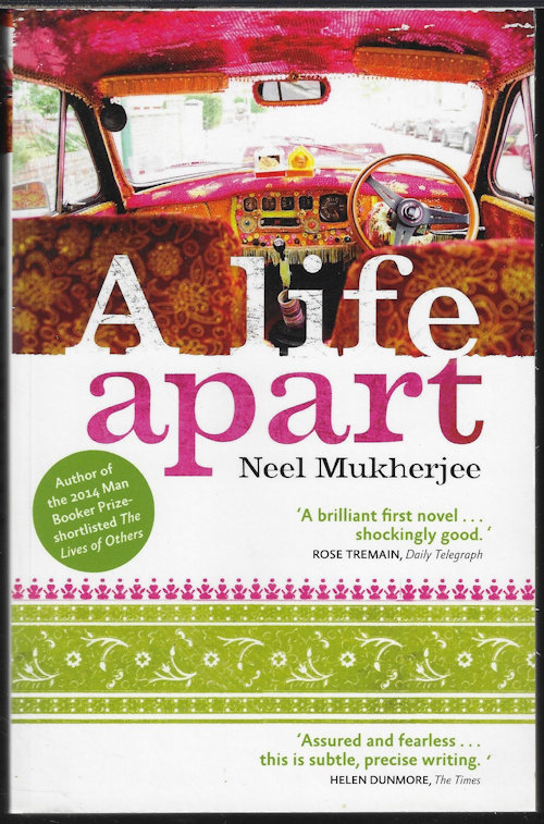MUKHERJEE, NEEL - A Life Apart