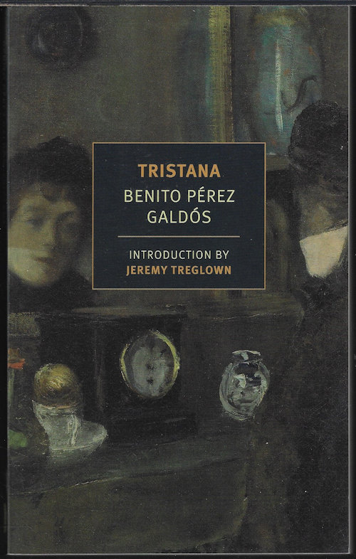 GALDOS, BENITO PEREZ - Tristana