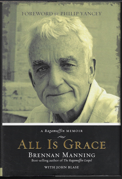 DE CAUSSADE, JEAN-PIERRE - The Sacrament of the Present Moment; a Spiritual Manifesto Reminding Us That It Is Only in God That We Live, Move, and Have Our Being