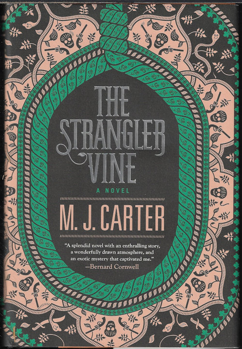 CARTER, M. J. - The Strangler Vine; a Novel