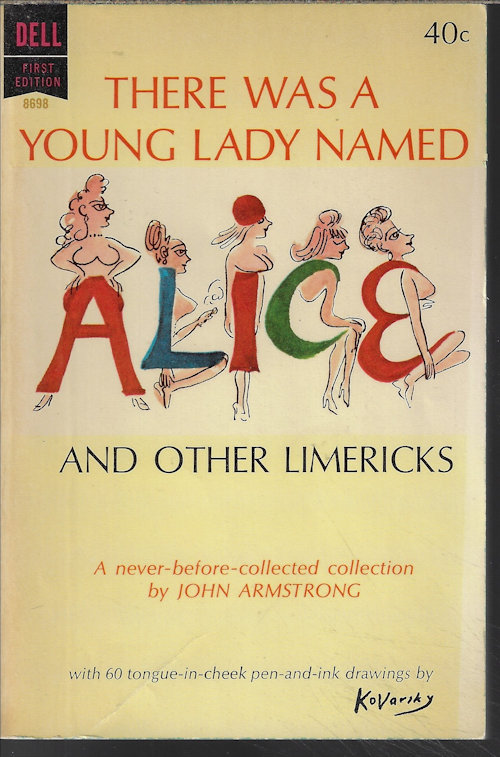 ARMSTRONG, JOHN (EDITOR)(EDWARD LEAR; LEWIS CARROLL;) - There Was a Young Lady Named Alice and Other Limericks