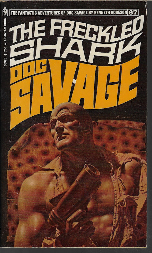 ROBESON, KENNETH - The Freckled Shark: Doc Savage #67