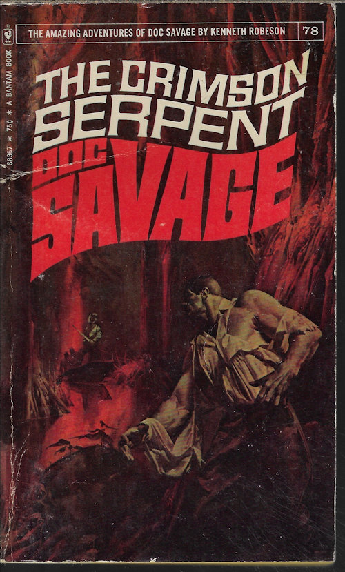 ROBESON, KENNETH [LESTER DENT] - The Crimson Serpent: Doc Savage #78