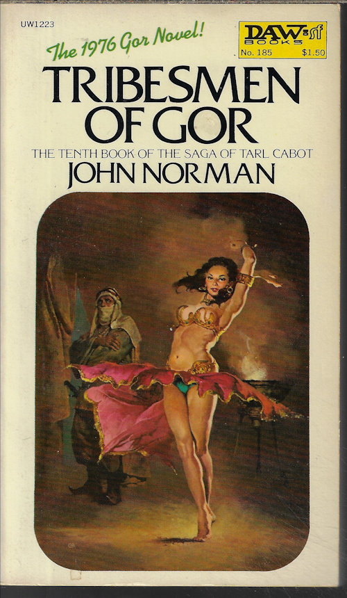NORMAN, JOHN - Tribesmen of Gor; the Tenth (10th) Book of the Saga of Tarl Cabot