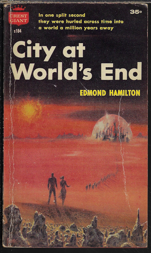 HAMILTON, EDMOND - City at World's End