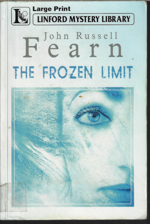 FEARN, JOHN RUSSELL - The Frozen Limit; Linford Mystery Library