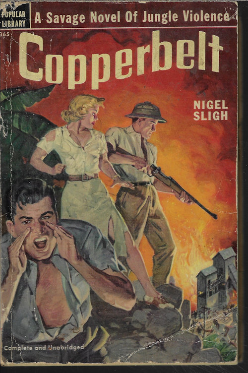 SLIGH, NIGEL - Copperbelt; a Savage Novel of Jungle Violence