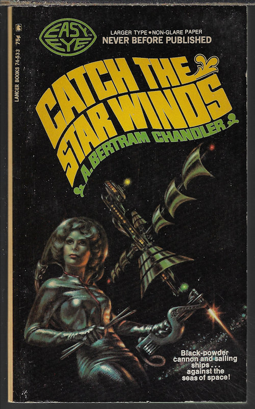 CHANDLER, A. BERTRAM - Catch the Star Winds