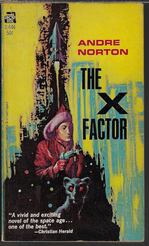 NORTON, ANDRE - The X Factor